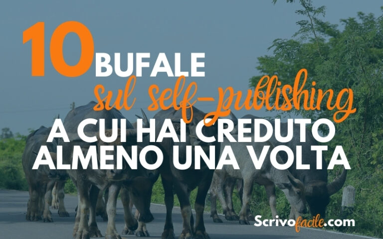 Copertina dell'articolo 10 bufale sul self-publishing, con una mandria di bufali su una strada